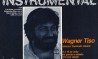 Foto do cartaz de divulgação da série 'Instrumental' com Wagner Tiso na foto principal, em 1981.