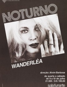 Cartaz de divulgação do show de Wanderléa dentro da série 'Noturno'. Cedoc-Funarte
