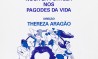 Cartaz da série 'Carnavalesca' - 'As gatas, Marçal e Noca da Portela nos pagodes da vida'. Direção: Thereza Aragão