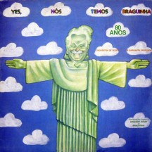 Capa do LP "Yes, nós temos Braguinha" (1987)
