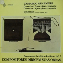 Capa do LP Camargo Guarnieri - Documentos da Música Brasileira - Vol. 2 - Compositores dirigem suas obras (1979)